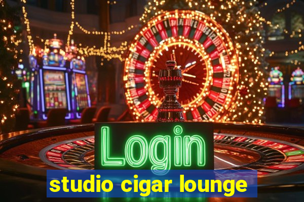 studio cigar lounge